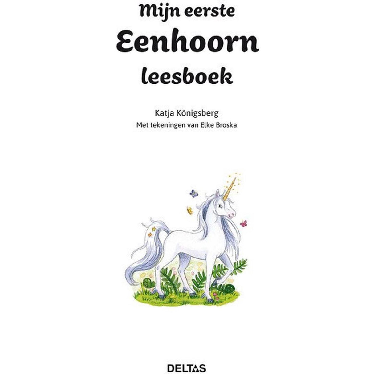 Deltas my first unicorn reading book