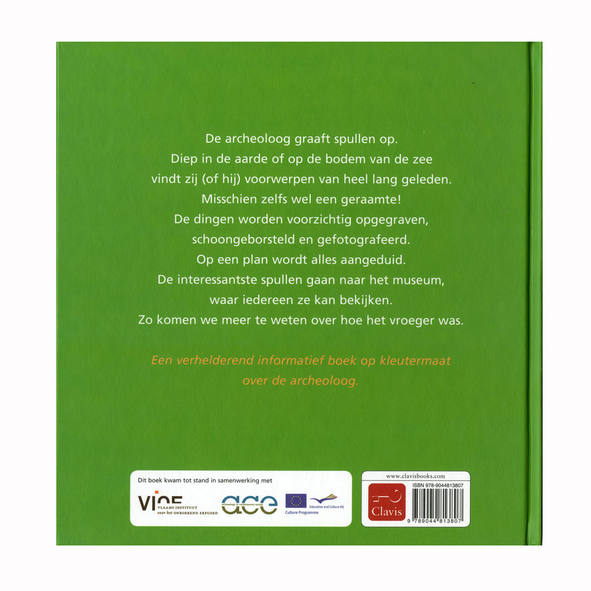 Central book house the archaeologist