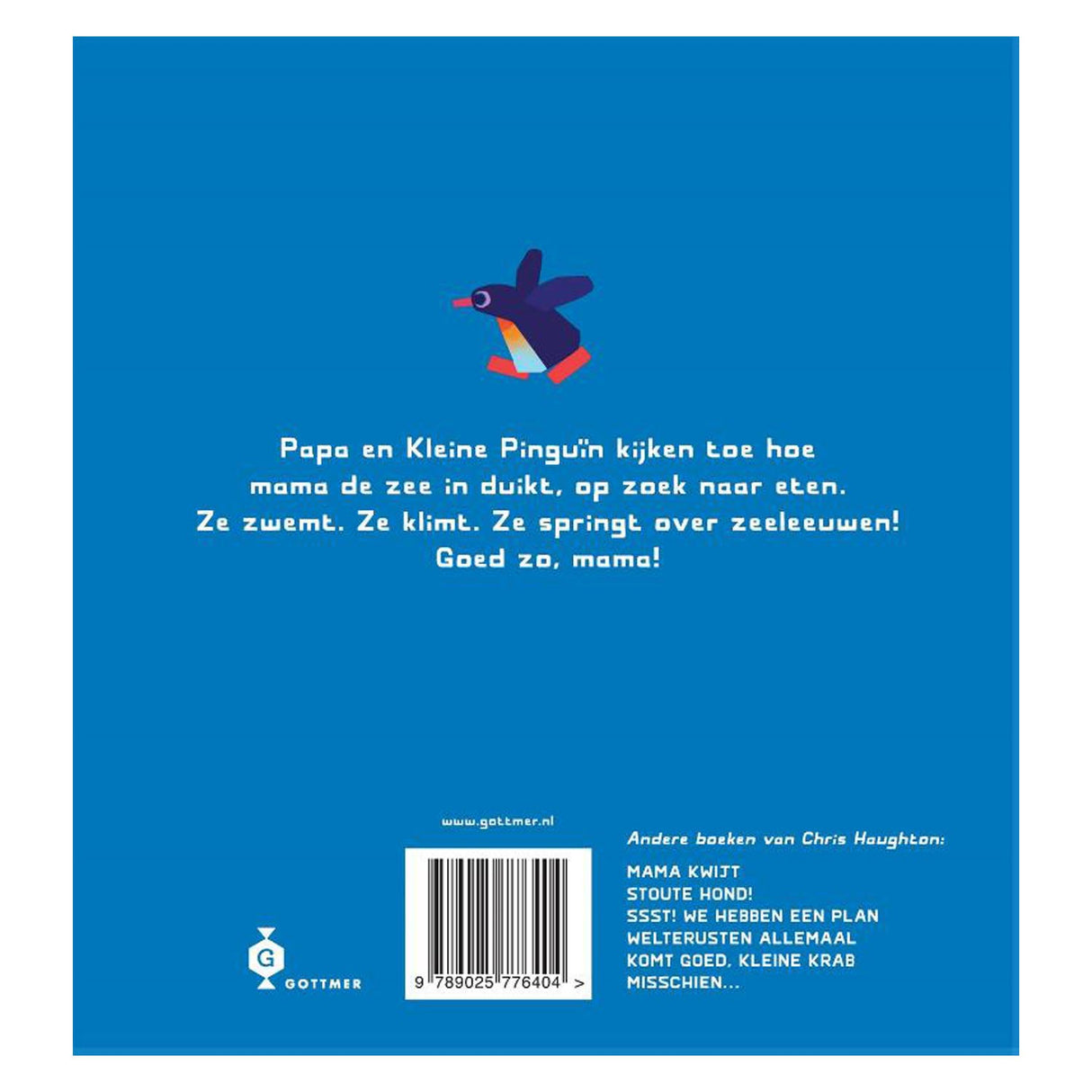 Gottmer uitgevers groep goed zo, mama! prentenboek