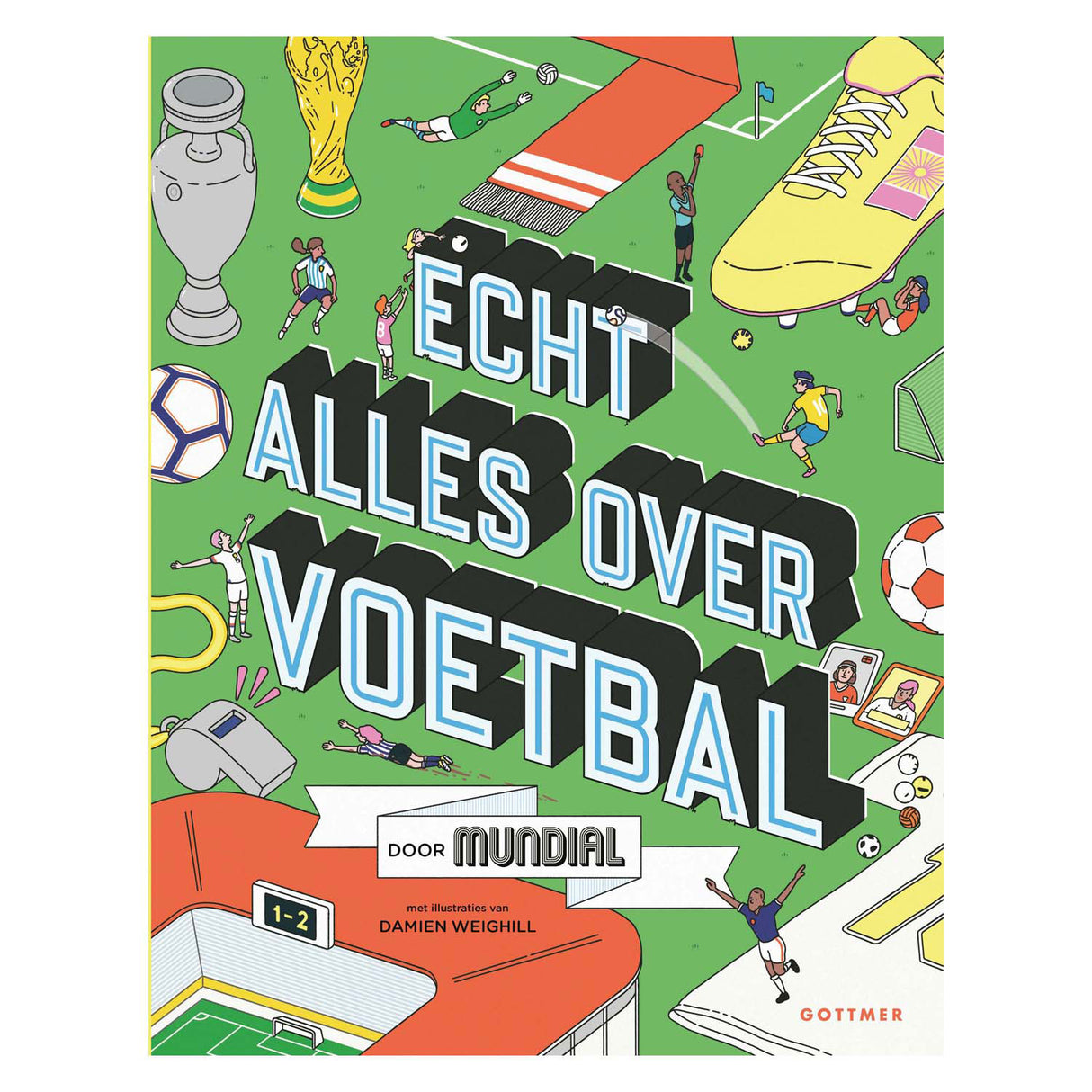 Gottmer uitgevers groep echt alles over voetbal