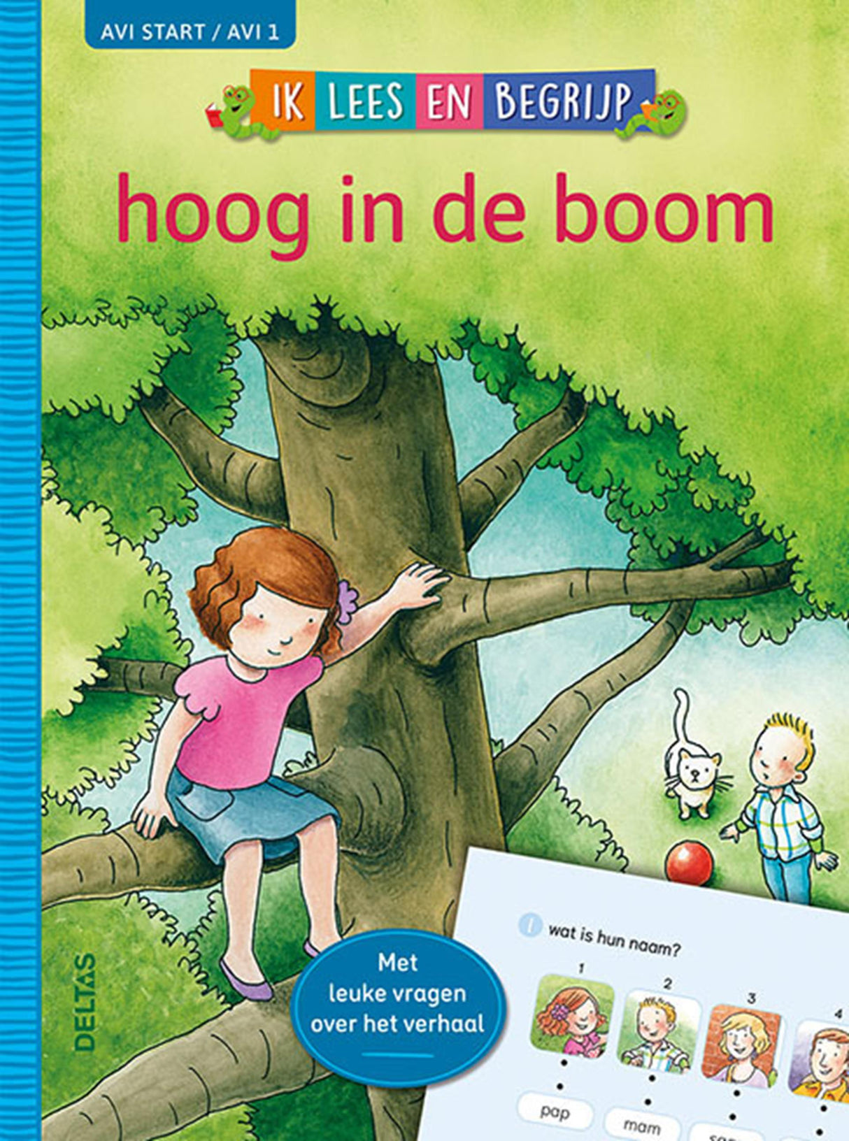Deltas hoog in de boom (avi start avi 1)