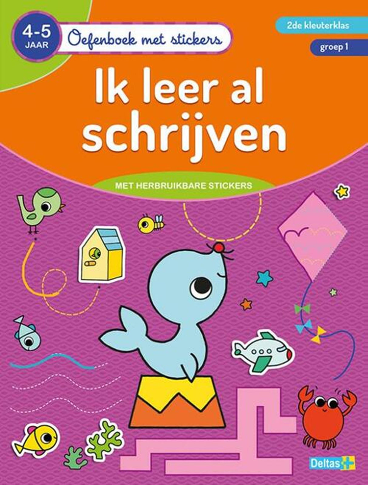 Libro de ejercicios de Deltas con pegatinas: ya estoy aprendiendo a escribir (4-5 años)
