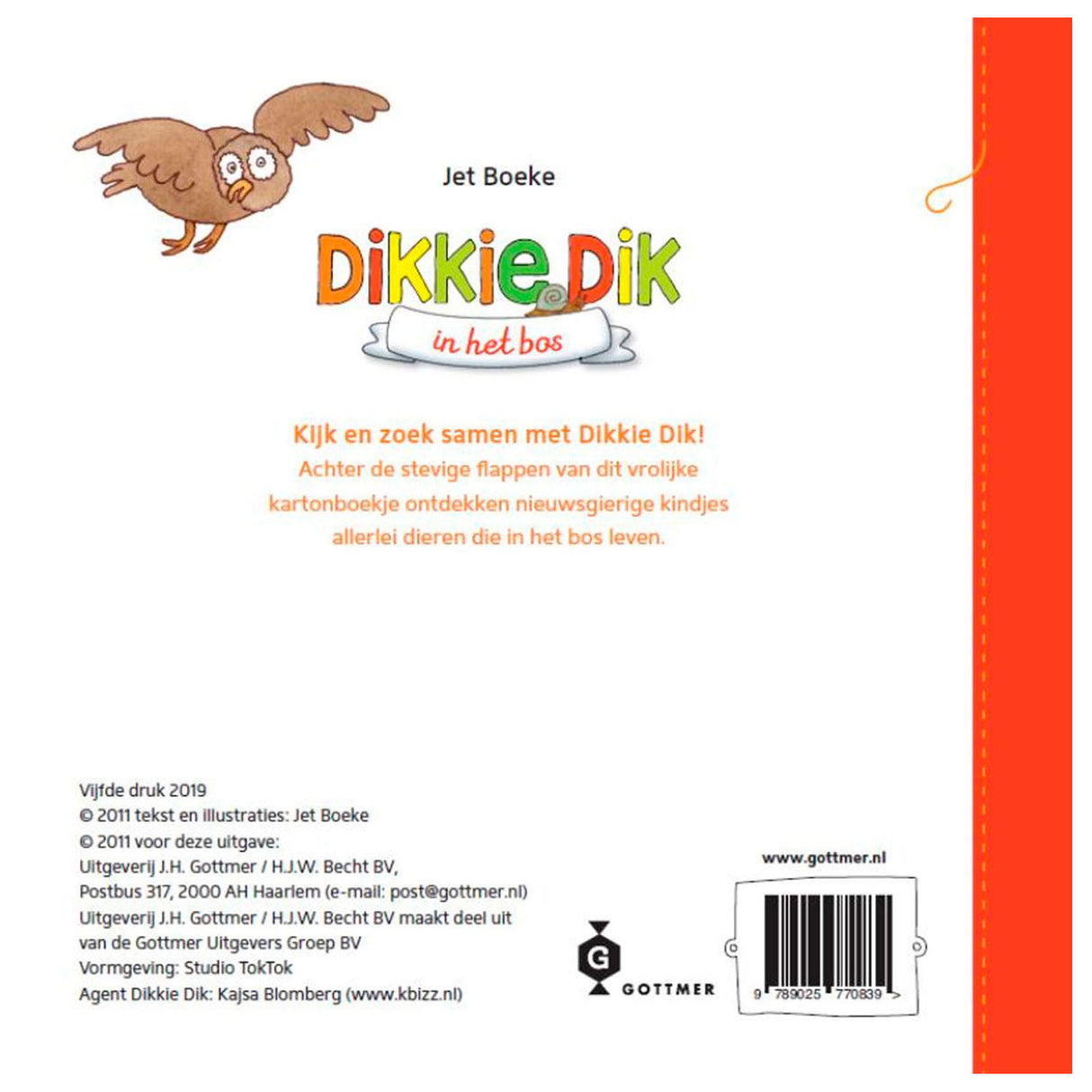 Gottmer uitgevers groep dikkie dik in het bos