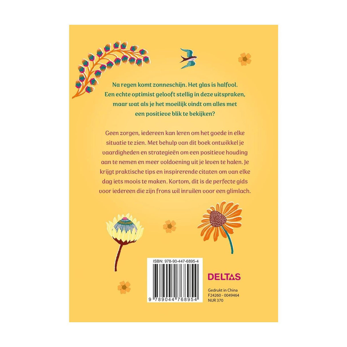 Deltas de kunst van positief denken