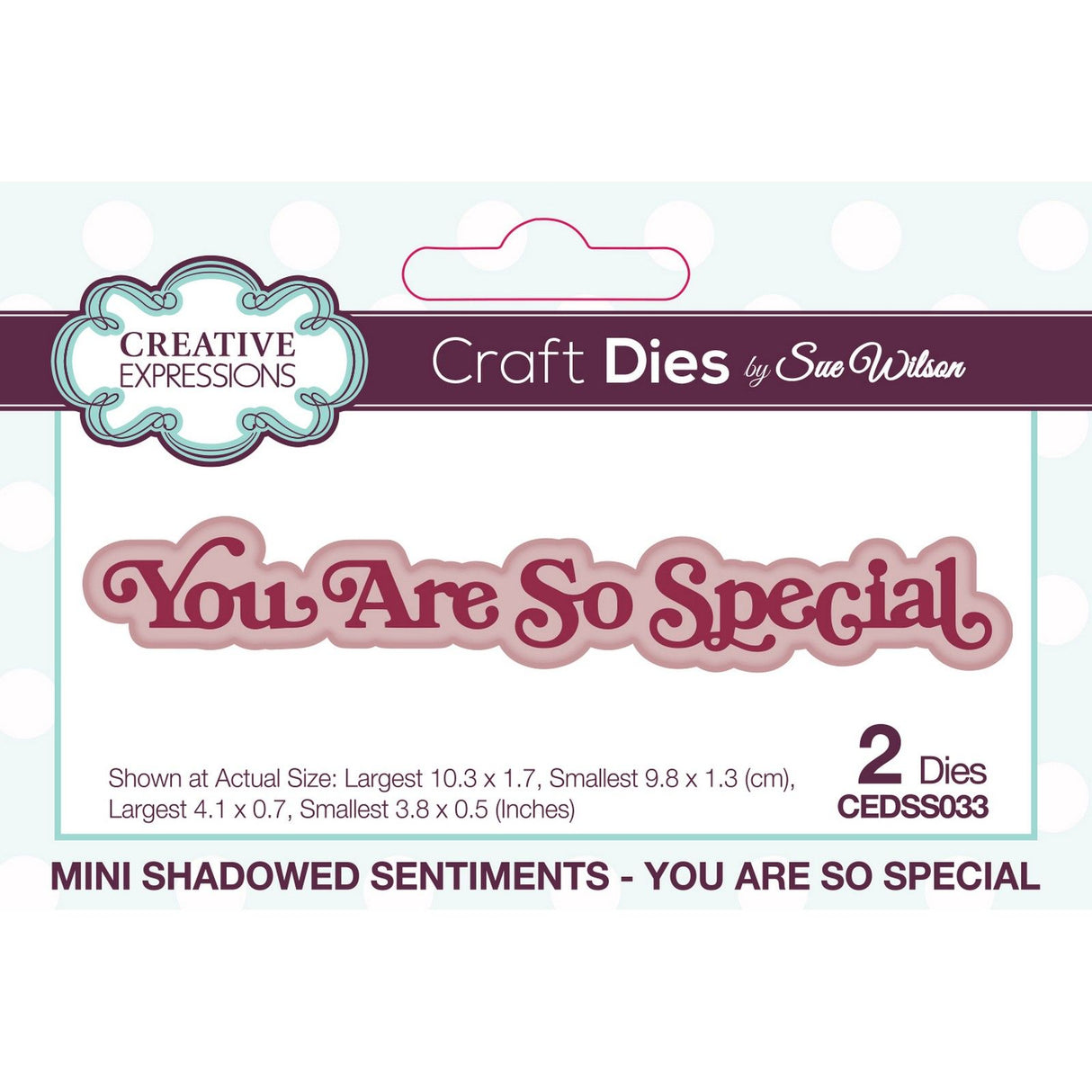 Creative expressions • mini shadowed craft die sentiments you are so special