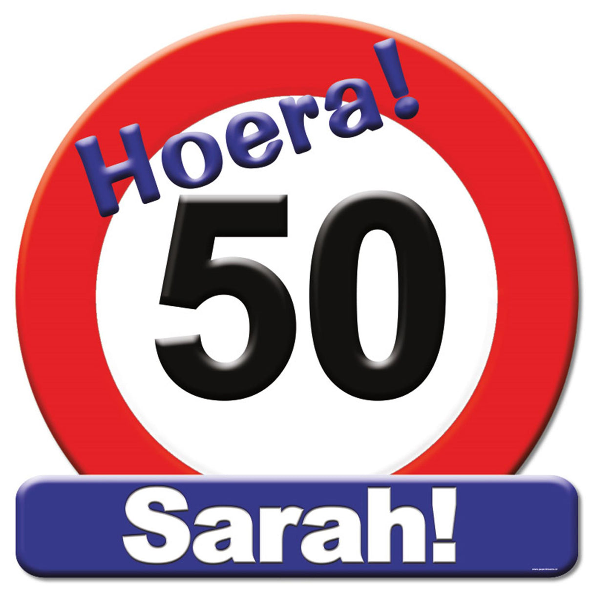 Paperdreams kroonschild verkeersbord- 50 jaar sarah