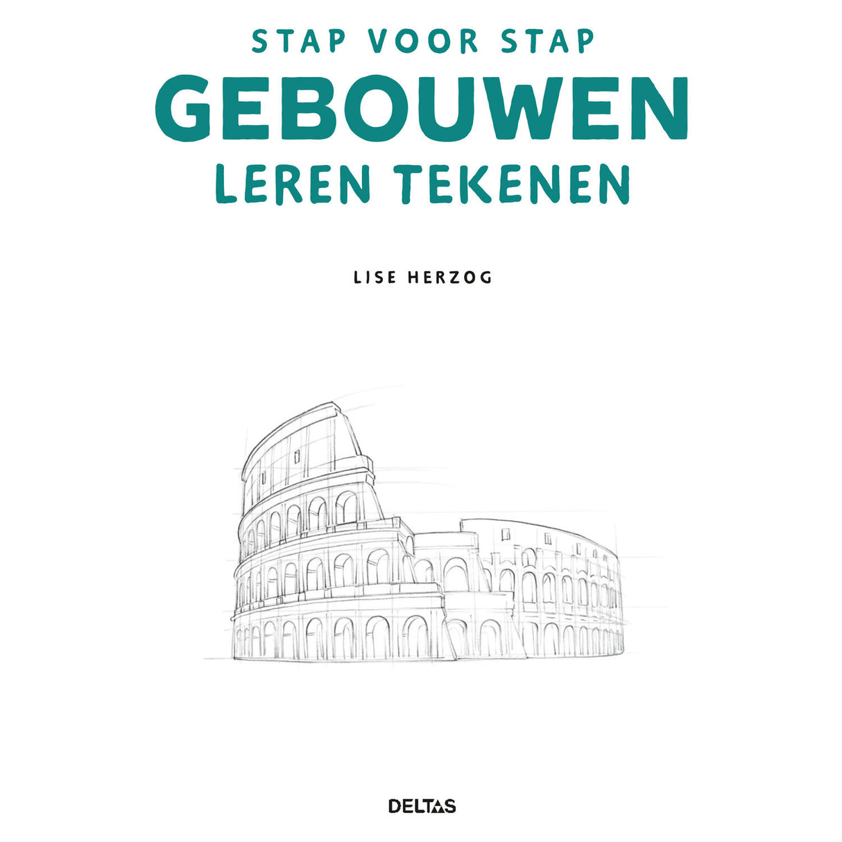 Deltas Step by step Learning to draw buildings Hobby Book