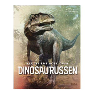 Deltas the ultimate book about dinosaurs