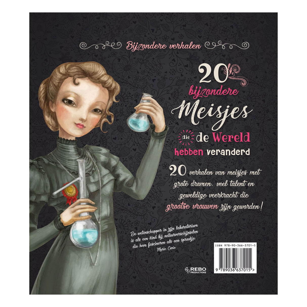 Rebo Publishers 20 special girls who have changed the world
