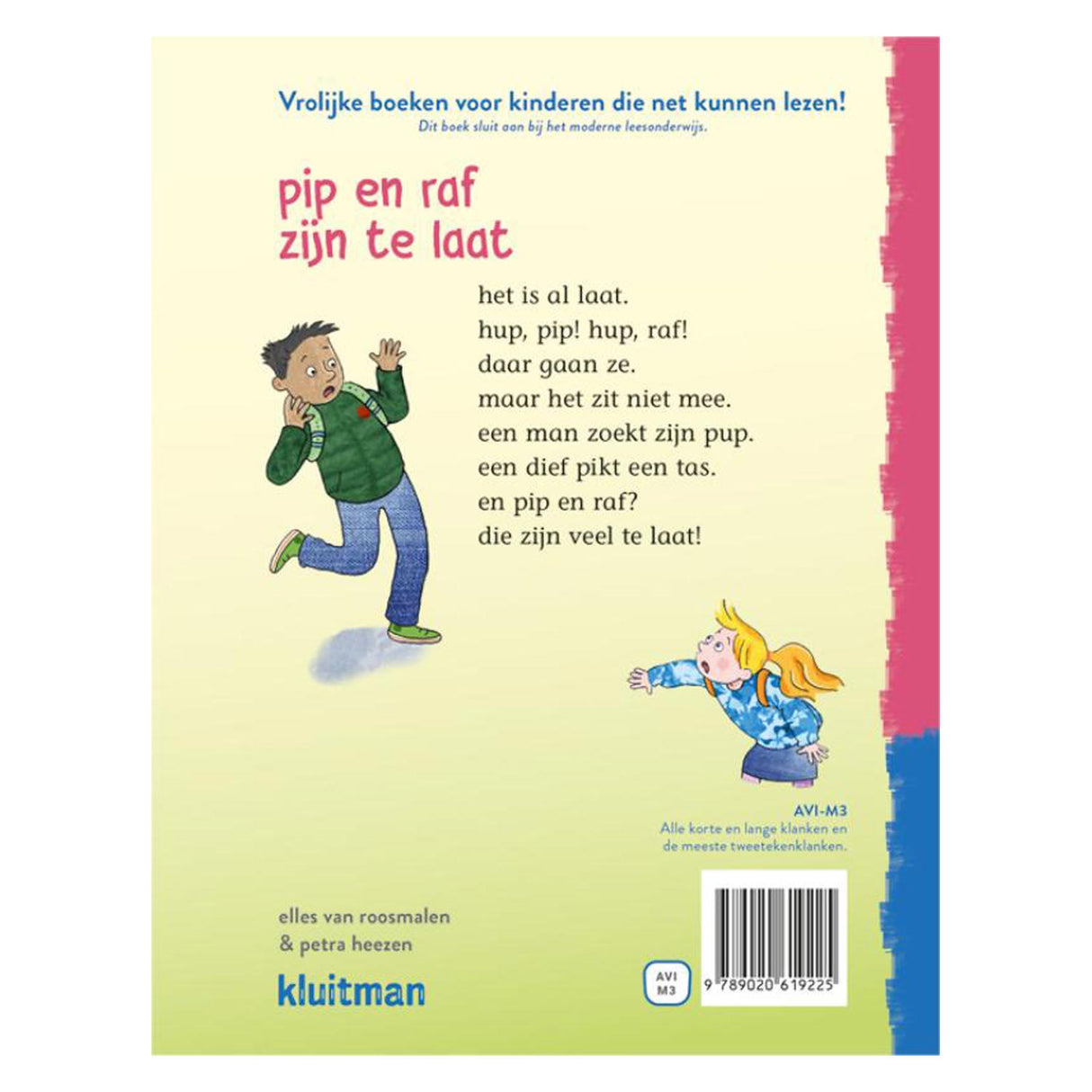 Kluitman Publishers Read Read - Pip and Raf are too late (AVI -M3)