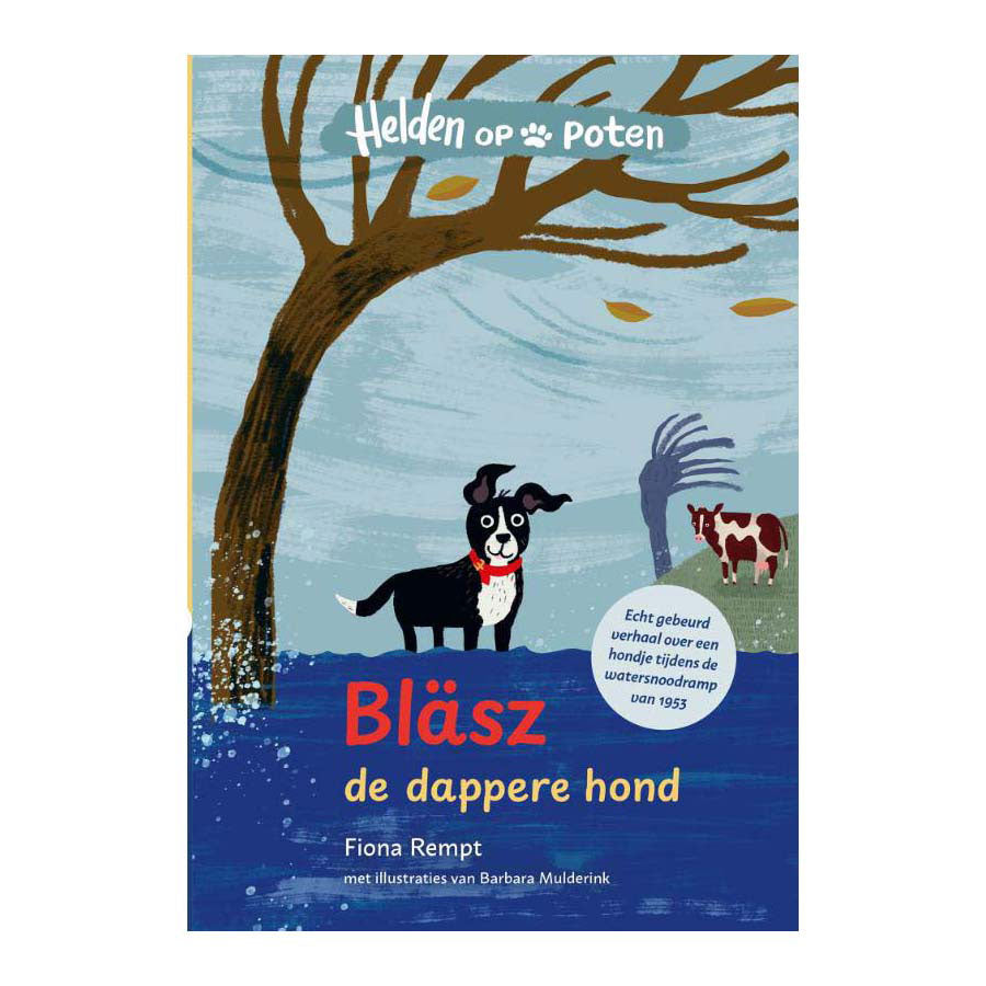 Uitgeverij kluitman blasz, de dappere hond
