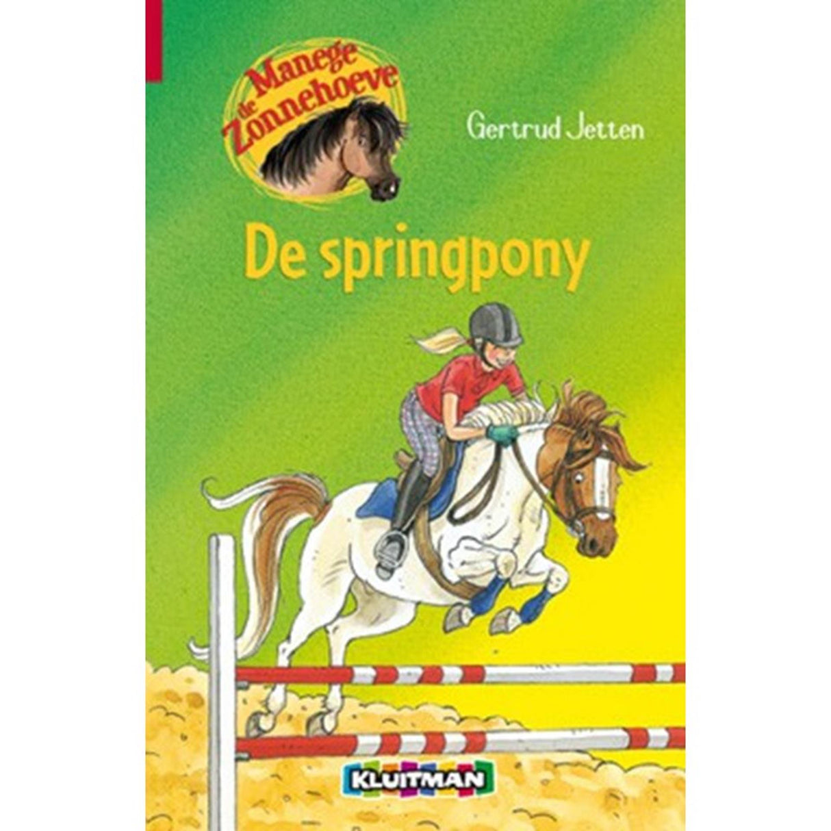 Uitgeverij kluitman manege de zonnehoeve: de springpony