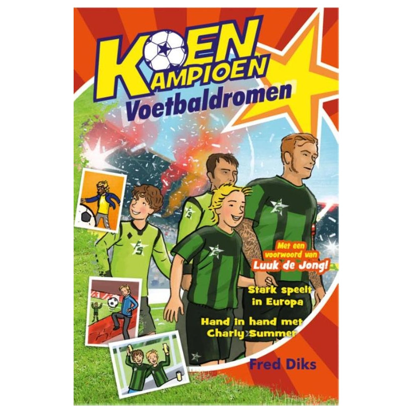 Publisher Kluitman Koen Champion - Football dreams
