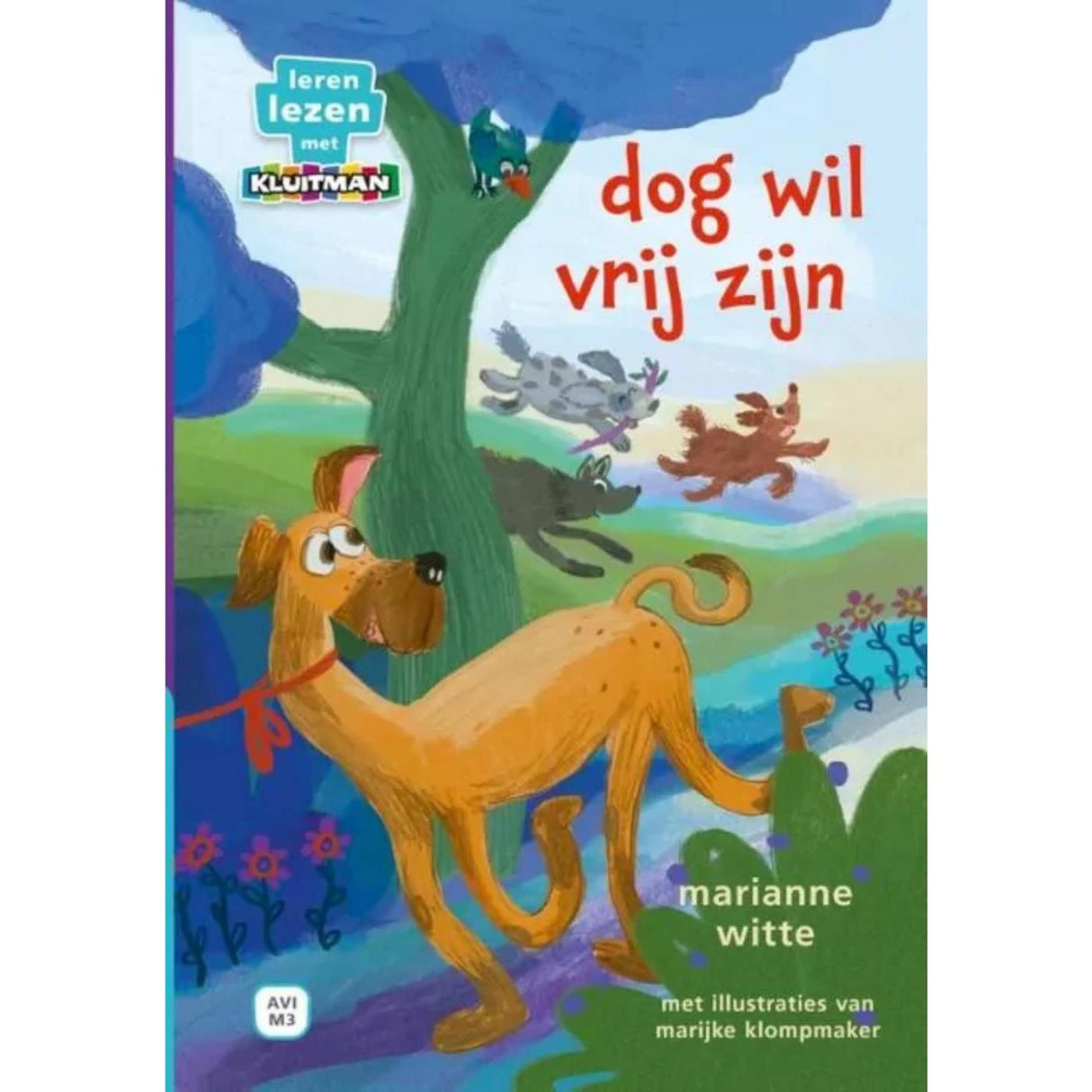 Uitgeverij kluitman kluitman dog wil vrij zijn avi m3