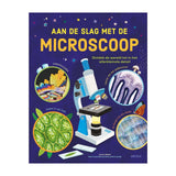 Deltas aan de slag met de microscoop
