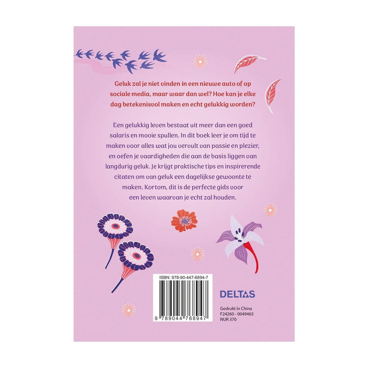 Deltas de sleutels tot geluk