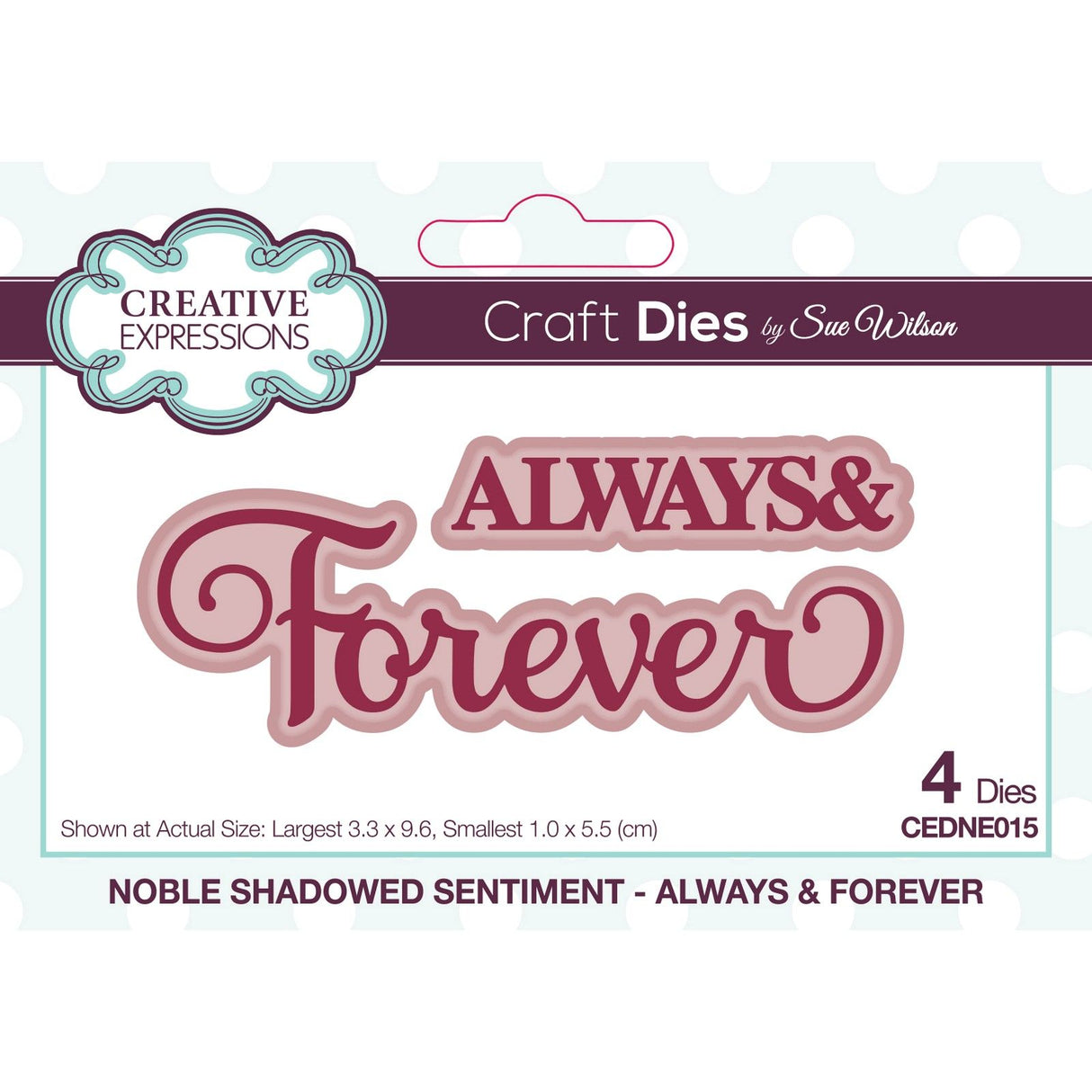 Creative expressions • noble shadowed sentiment craft die always forever