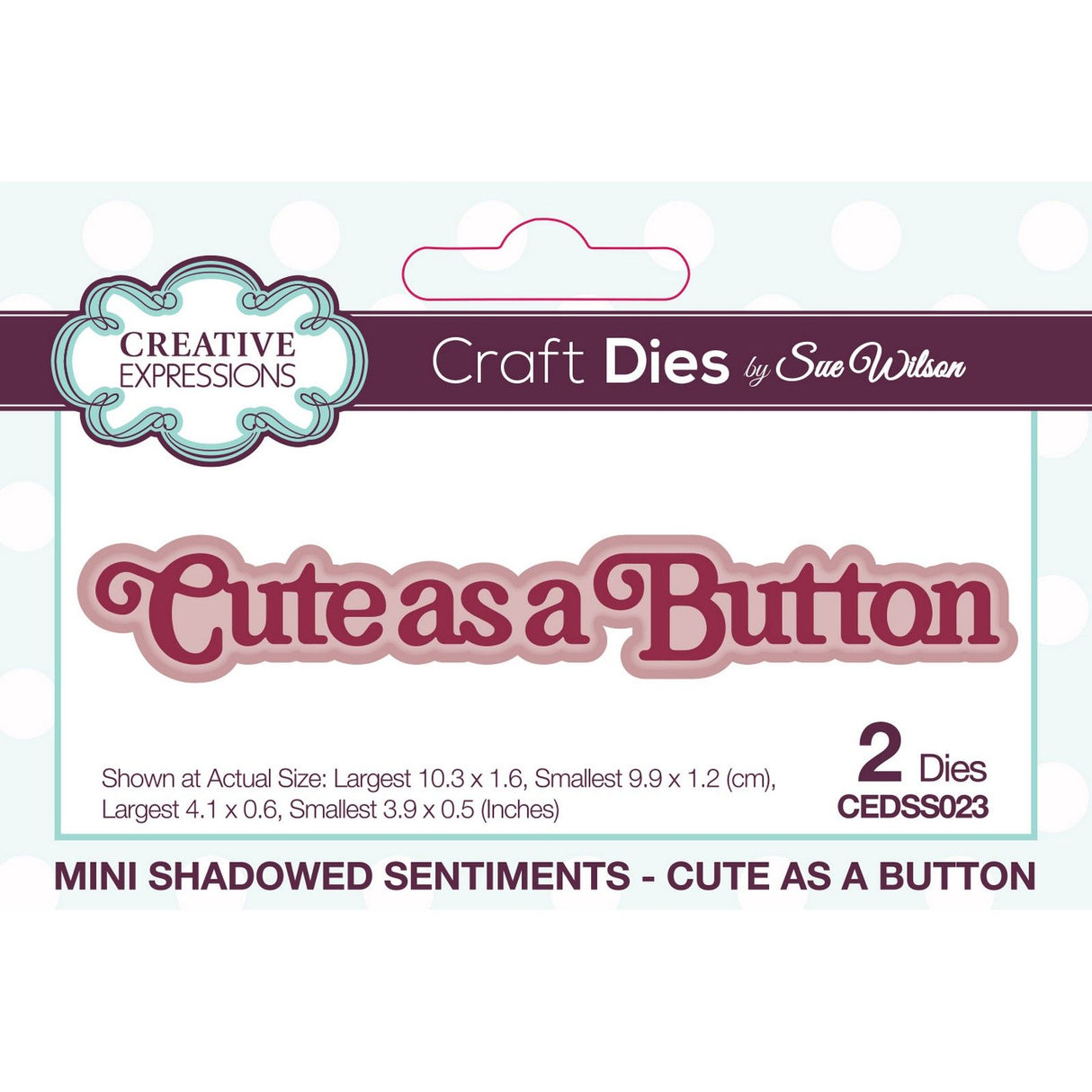 Creative expressions • snijmal mini shadowed sentiments cute as a button