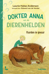 Book Doctor Anna and the Animal Heroes - Horses in Danger