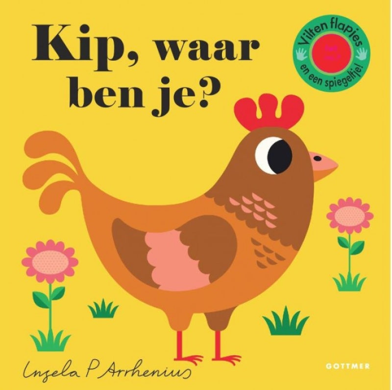 Gottmer uitgevers groep kip, waar ben je?
